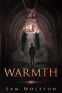Cover Image: Warmth