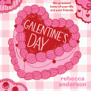 book cover for Galentine’s Day