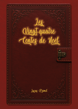 Couverture du livre pour Les Vingt-quatre Contes de Noël
