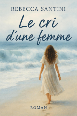 Couverture du livre pour Le cri d’une femme