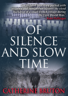 book cover for Of Silence And Slow Time