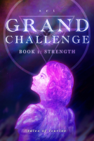 book cover for Grand Challenge – Book 1: Strength