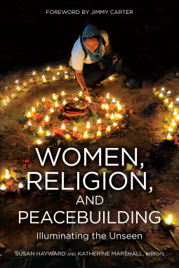 book cover for Women, Religion, and Peacebuilding: Illuminating the Unseen