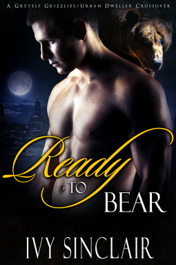 book cover for Ready to Bear (A Greyelf Grizzlies/Urban Dwellers Crossover)