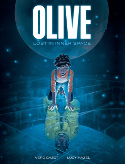 book cover for Olive: Lost in Inner Space