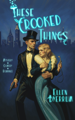 book cover for These Crooked Things