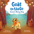book cover for Goat on the Go: Scout's Rainy Day