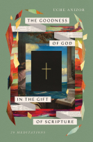 book cover for The Goodness of God in the Gift of Scripture