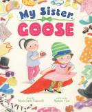 book cover for My Sister, Goose