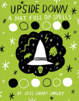 book cover for Upside Down (Book Two): A Hat Full of Spells
