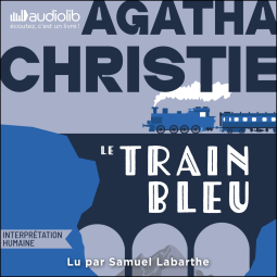 Couverture du livre pour Le Train bleu