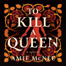 book cover for To Kill a Queen