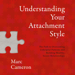 book cover for Understanding Your Attachment Style
