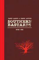book cover for Southern Bastards Deluxe Hardcover Volume 1