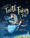 book cover for Gabriel's Tooth Fairy Tale