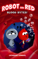 book cover for Robot And Red: Blood Bytes!