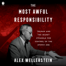 book cover for The Most Awful Responsibility
