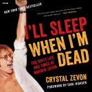 book cover for I'll Sleep When I'm Dead