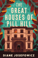 book cover for The Great Houses of Pill Hill