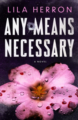 book cover for Any Means Necessary
