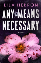 book cover for Any Means Necessary