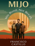 book cover for Mijo: We Bend, Not Break
