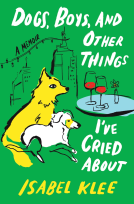 book cover for Dogs, Boys, and Other Things I’ve Cried About