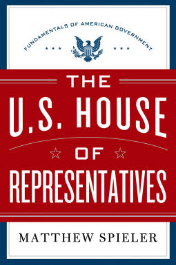 book cover for The U.S. House of Representatives