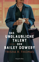 Buchcover für Das unglaubliche Talent der Bailey Dowery
