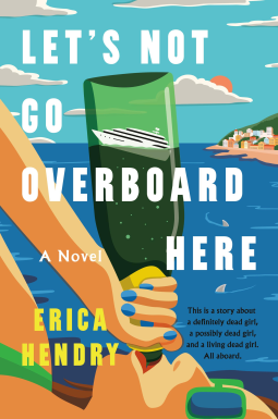 book cover for Let's Not Go Overboard Here
