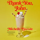 book cover for Thank You, John