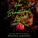 book cover for Her Beautiful Life
