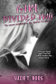 Cover Image: Girl Divided Two