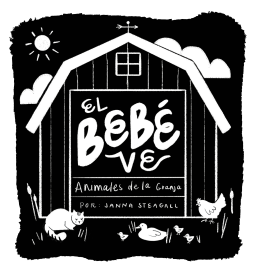 book cover for El bebé ve animales de granja