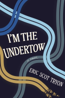 book cover for I'm the Undertow