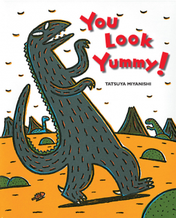 book cover for You Look Yummy!