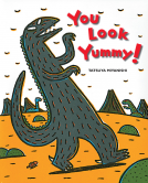 book cover for You Look Yummy!