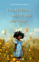 Buchcover für Das Mädchen und die Seele aller Dinge
