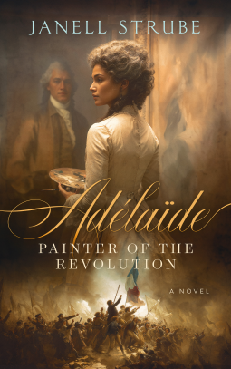 book cover for Adélaïde: Painter of the Revolution