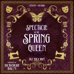 book cover for Spectacle of the Spring Queen