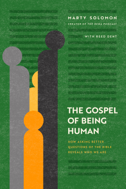 book cover for The Gospel of Being Human