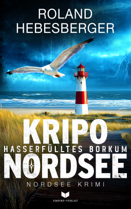 Buchcover für Kripo Nordsee – Hasserfülltes Borkum: Küstenkrimi