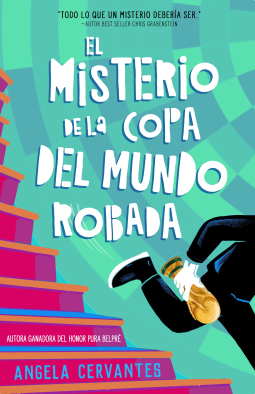 book cover for El misterio de la Copa del Mundo robada