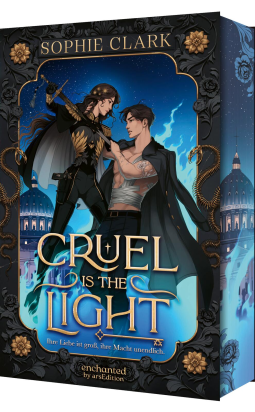 Buchcover für Cruel is the Light – Ihre Liebe ist groß, ihre Macht unendlich (Cruel is the Light 1)