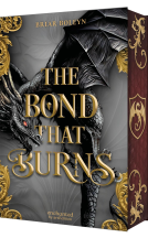 Buchcover für The Bond that Burns (Bloodwing Academy 2)