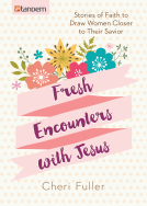 book cover for Fresh Encounters with Jesus