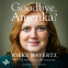 Buchcover für Goodbye, Amerika?