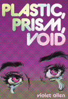 book cover for Plastic, Prism, Void