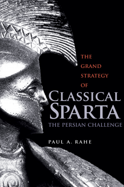 book cover for The Grand Strategy of Classical Sparta