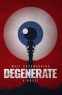 book cover for Degenerate